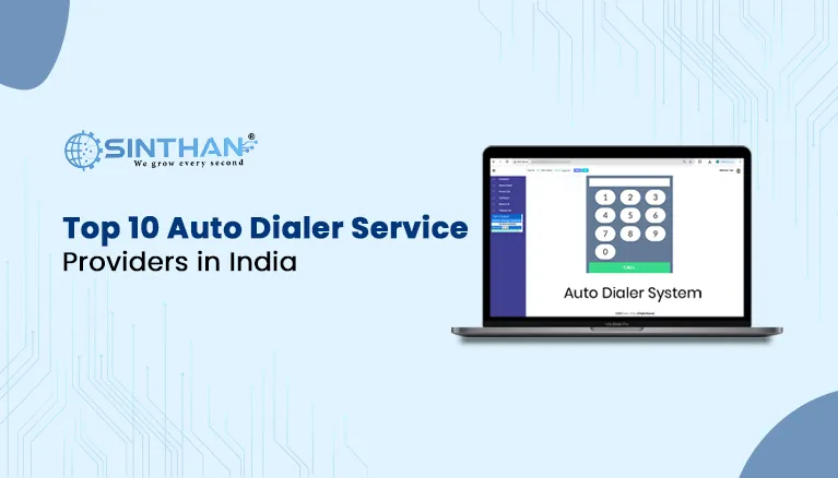 Top 10 Auto Dialer Service Providers in India