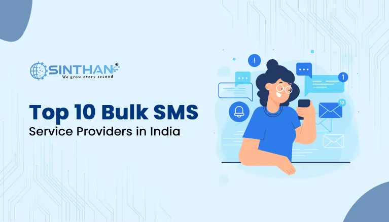 Top 10 Bulk SMS Service Providers in India (2025)